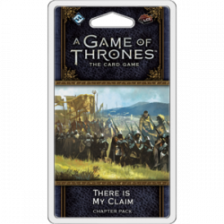 A Game of Thrones: The Card Game Second Edition - There Is My Claim Chapter Pack