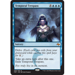 Temporal Trespass